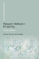 Research Methods in Interpreting: A Practical Resource - Sandra Hale,Jemina Napier - cover