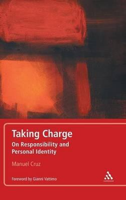 Taking Charge: On Responsibility and Personal Identity - Manuel Cruz - cover