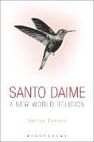Santo Daime: A New World Religion - Andrew Dawson - cover