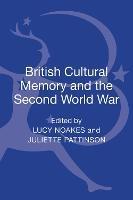 British Cultural Memory and the Second World War - cover
