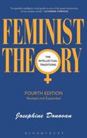 Feminist Theory, Fourth Edition: The Intellectual Traditions - Josephine Donovan - cover