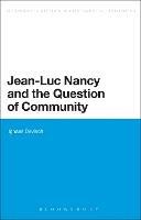 Jean-Luc Nancy and the Question of Community - Ignaas Devisch - cover
