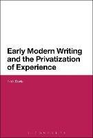 Early Modern Writing and the Privatization of Experience - Nick Davis - cover