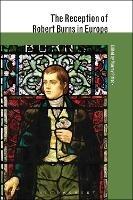 The Reception of Robert Burns in Europe