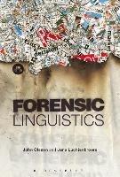 Forensic Linguistics - John Olsson,June Luchjenbroers - cover