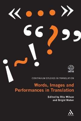 Words, Images and Performances in Translation - cover