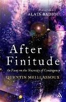 After Finitude: An Essay on the Necessity of Contingency