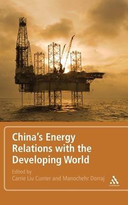 China's Energy Relations with the Developing World - cover