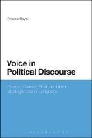 Voice in Political Discourse: Castro, Chavez, Bush and their Strategic Use of Language - Antonio Reyes - cover