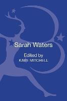 Sarah Waters: Contemporary Critical Perspectives - cover