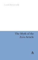 The Myth of the Zero Article - Leszek Berezowski - cover