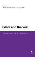 Islam and the Veil: Theoretical and Regional Contexts - cover