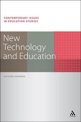 New Technology and Education - Anthony Edwards - cover