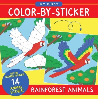 My First Color-By-Sticker Book - Rainforest Animals - cover