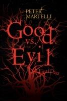 Good vs. Evil - Peter Martelli - cover