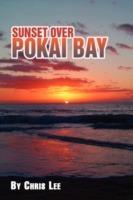 Sunset Over Pokai Bay - Chris Lee - cover