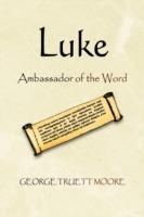 Luke - George Truett Moore - cover
