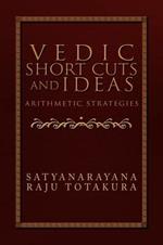 Vedic Short Cuts and Ideas