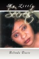 My Little Secrets - Belinda Davis - cover