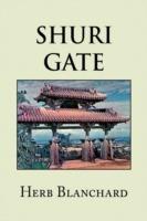 Shuri Gate - Herb Blanchard - cover