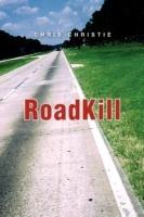 Roadkill - Chris Christie - cover