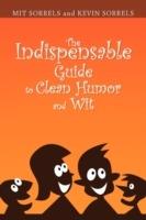 The Indispensable Guide to Clean Humor and Wit