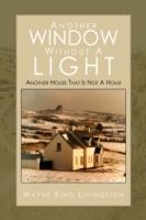 Another Window Without A Light - Wayne King Livingston - cover