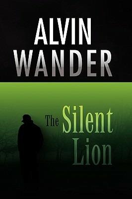 The Silent Lion - Alvin Wander - cover