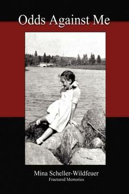 Odds Against Me - Mina Scheller-Wildfeuer - cover