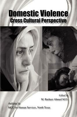 Domestic Violence Cross Cultural Perspective - M Basheer Ahmed - cover