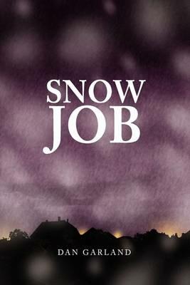 Snow Job - Dan Garland - cover