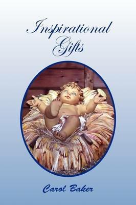 Inspirational Gifts - Carol Baker - cover