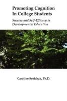 Promoting Cognition In College Students - Caroline Seefchak - cover