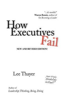 How Executives Fail - Lee Thayer - cover