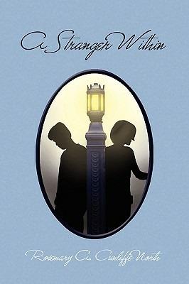 A Stranger Within - Rosemary A Cunliffe North - cover