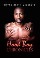 Hood Boy Chronicles - Bryan-Keyth Wilson - cover