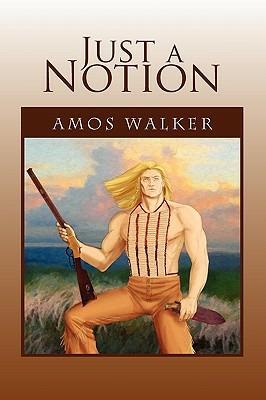 Just a Notion - Amos Walker - cover