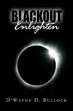 Blackout Enlighten