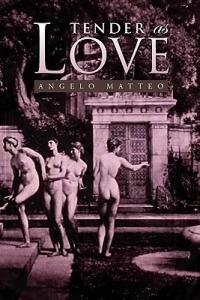 Tender as Love - Angelo Matteo - cover