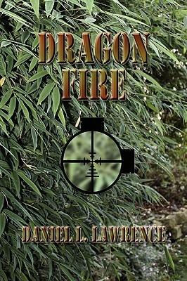 Dragon Fire - Daniel L Lawrence - cover