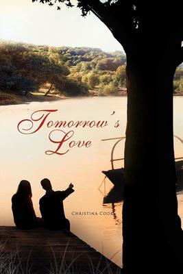 Tomorrow's Love - Christina Cook - cover