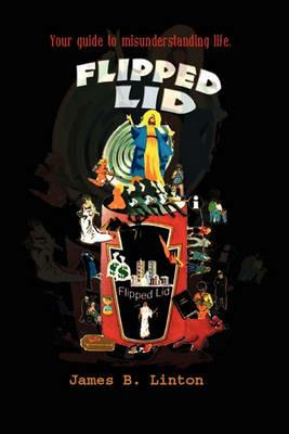 Flipped Lid - James B Linton - cover