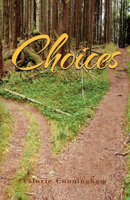 Choices - Valorie Cunningham - cover