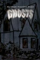 Ghosts - Michelle Tuccitto Sullo - cover