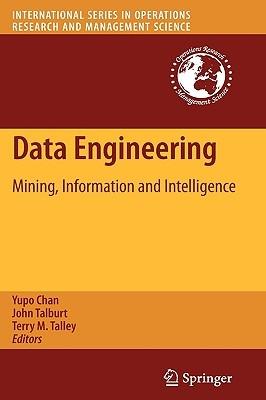 Data Engineering: Mining, Information and Intelligence - cover