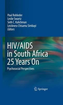 HIV/AIDS in South Africa 25 Years On: Psychosocial Perspectives - cover