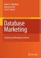 Database Marketing: Analyzing and Managing Customers - Robert C. Blattberg,Byung-Do Kim,Scott A. Neslin - cover