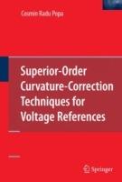 Superior-Order Curvature-Correction Techniques for Voltage References - Cosmin Radu Popa - cover