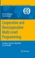 Cooperative and Noncooperative Multi-Level Programming - Masatoshi Sakawa,Ichiro Nishizaki - cover