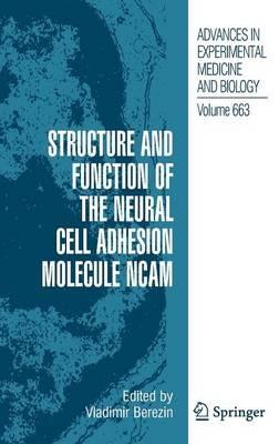 Structure and Function of the Neural Cell Adhesion Molecule NCAM - cover